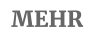 MEHR