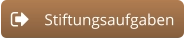 Stiftungsaufgaben