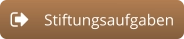 Stiftungsaufgaben