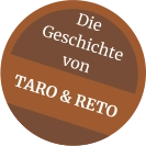 TARO & RETO Die Geschichte von